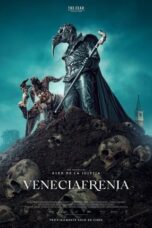 Nonton Film Veneciafrenia (2022) WONGMOVIE