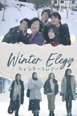 Nonton Film Winter Elegy (2024) WONGMOVIE
