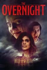 Nonton Film The Overnight (2022) WONGMOVIE