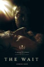 Nonton Film The Wait (2023) WONGMOVIE