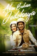 Nonton Film Aku Bukan Jodohnya (2021) WONGMOVIE