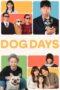 Nonton Film Dog Days (2024) WONGMOVIE Nonton Film Dog Days (2024) WONGMOVIE