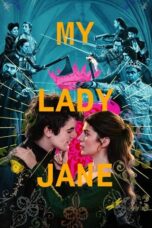Nonton Film My Lady Jane (2024) WONGMOVIE