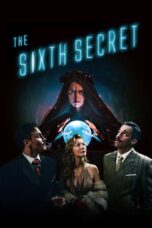 Nonton Film The Sixth Secret (2022) WONGMOVIE