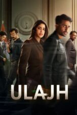 Nonton Film Ulajh (2024) WONGMOVIE