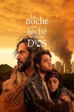 Nonton Film The Night I Fought Against God (2024) WONGMOVIE