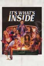 Nonton Film It’s What’s Inside (2024) WONGMOVIE