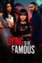 Nonton Film Dying to be Famous (2024) WONGMOVIE Nonton Film Dying to be Famous (2024) WONGMOVIE
