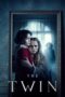 Nonton Film The Twin (2022) WONGMOVIE Nonton Film The Twin (2022) WONGMOVIE