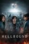 Nonton Film Hellbound (2021) WONGMOVIE
