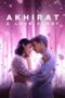 Nonton Film Akhirat: A Love Story (2021) WONGMOVIE Nonton Film Akhirat: A Love Story (2021) WONGMOVIE