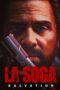 Nonton Film La Soga: Salvation (2022) WONGMOVIE Nonton Film La Soga: Salvation (2022) WONGMOVIE