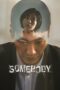 Nonton Film Somebody (2022) WONGMOVIE