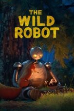 Nonton Film The Wild Robot (2024) WONGMOVIE