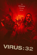 Nonton Film Virus:32 (2022) WONGMOVIE