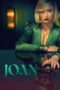 Nonton Film Joan (2024) WONGMOVIE Nonton Film Joan (2024) WONGMOVIE