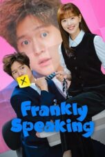 Nonton Film Frankly Speaking (2024) WONGMOVIE