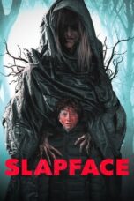 Nonton Film Slapface (2022) WONGMOVIE