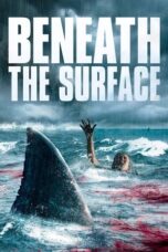 Nonton Film Beneath the Surface (2022) WONGMOVIE