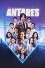 Nonton Film Antares Season 2 (2022) WONGMOVIE