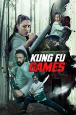 Nonton Film Kung Fu Games (2024) WONGMOVIE