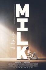 Nonton Film Milk (2024) WONGMOVIE