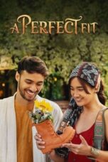 Nonton Film A Perfect Fit (2021) WONGMOVIE