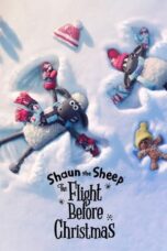 Nonton Film Shaun the Sheep: The Flight Before Christmas (2021) WONGMOVIE