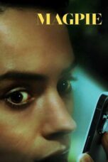 Nonton Film Magpie (2024) WONGMOVIE