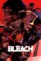 Nonton Film Bleach (2024) WONGMOVIE