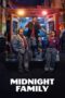 Nonton Film Midnight Family (2024) WONGMOVIE