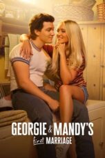 Nonton Film Georgie & Mandy’s First Marriage (2024) WONGMOVIE