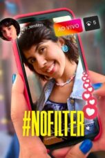 Nonton Film #NoFilter (2023) WONGMOVIE