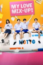 Nonton Film My Love Mix-Up! (2024) WONGMOVIE