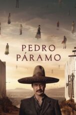 Nonton Film Pedro Páramo (2024) WONGMOVIE