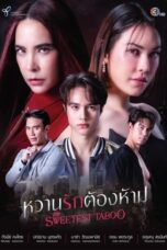 Nonton Film The Sweetest Taboo (2024) WONGMOVIE