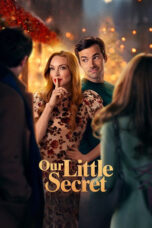 Nonton Film Our Little Secret (2024) WONGMOVIE