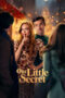 Nonton Film Our Little Secret (2024) WONGMOVIE Nonton Film Our Little Secret (2024) WONGMOVIE