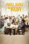 Nonton Film Aku, Kau & KUA (2014) WONGMOVIE Nonton Film Aku, Kau & KUA (2014) WONGMOVIE