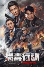 Nonton Film Poison Hunting Operation (2024) WONGMOVIE