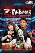 Nonton Film Dr. Pontianak (2024) WONGMOVIE