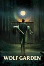 Nonton Film Wolf Garden (2023) WONGMOVIE