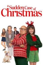 Nonton Film A Sudden Case of Christmas (2024) WONGMOVIE