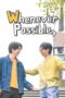 Nonton Film Whenever Possible Season 2 (2024) WONGMOVIE
