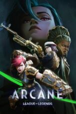 Nonton Film Arcane (2024) WONGMOVIE