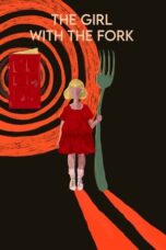 Nonton Film The Girl with the Fork (2024) WONGMOVIE