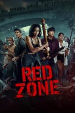 Nonton Film Red Zone (2024) WONGMOVIE