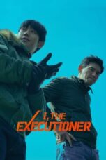 Nonton Film I, The Executioner (2024) WONGMOVIE