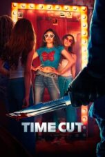 Nonton Film Time Cut (2024) WONGMOVIE