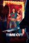 Nonton Film Time Cut (2024) WONGMOVIE Nonton Film Time Cut (2024) WONGMOVIE